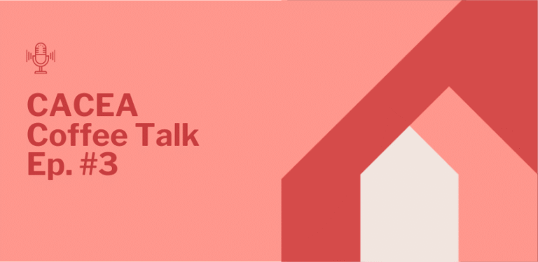 CACEA Coffee Talk Episode 3 – Cindy Gareau